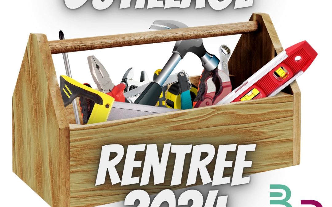 OUTILLAGE RENTRÉE 2024