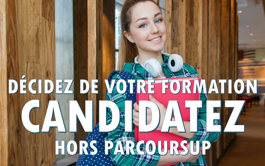 FORMATIONS POST-BAC HORS PARCOURSUP