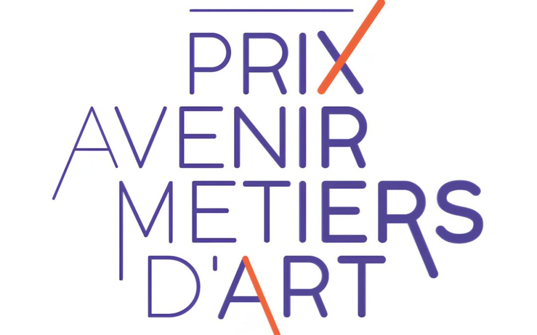 PRIX AVENIR MÉTIERS D&rsquo;ART 2025